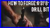 How_To_Forge_A_5_8_Drill_Bit_Brent_Bailey_Forge_How_To_Make_Your_Own_Tools_01_rdql